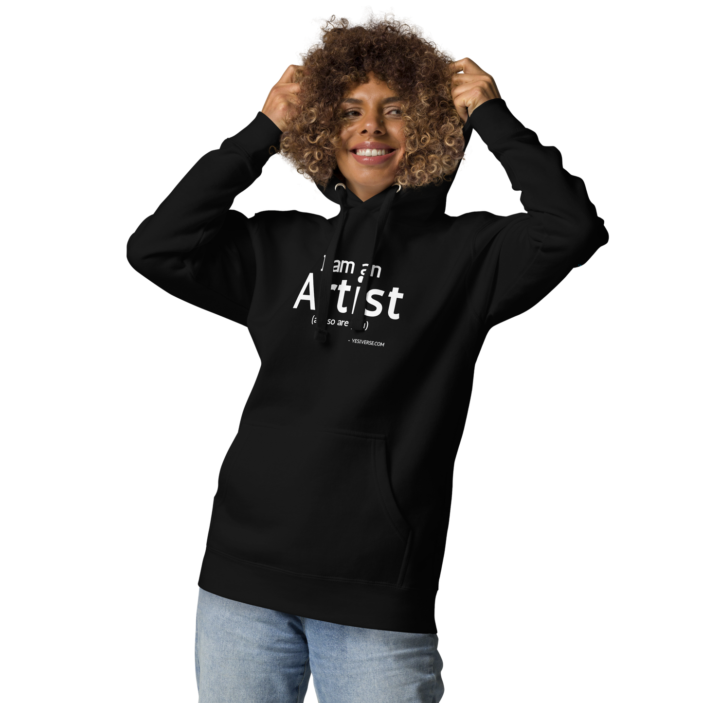 I AM AN ARTIST HOODIE ā UNISEX