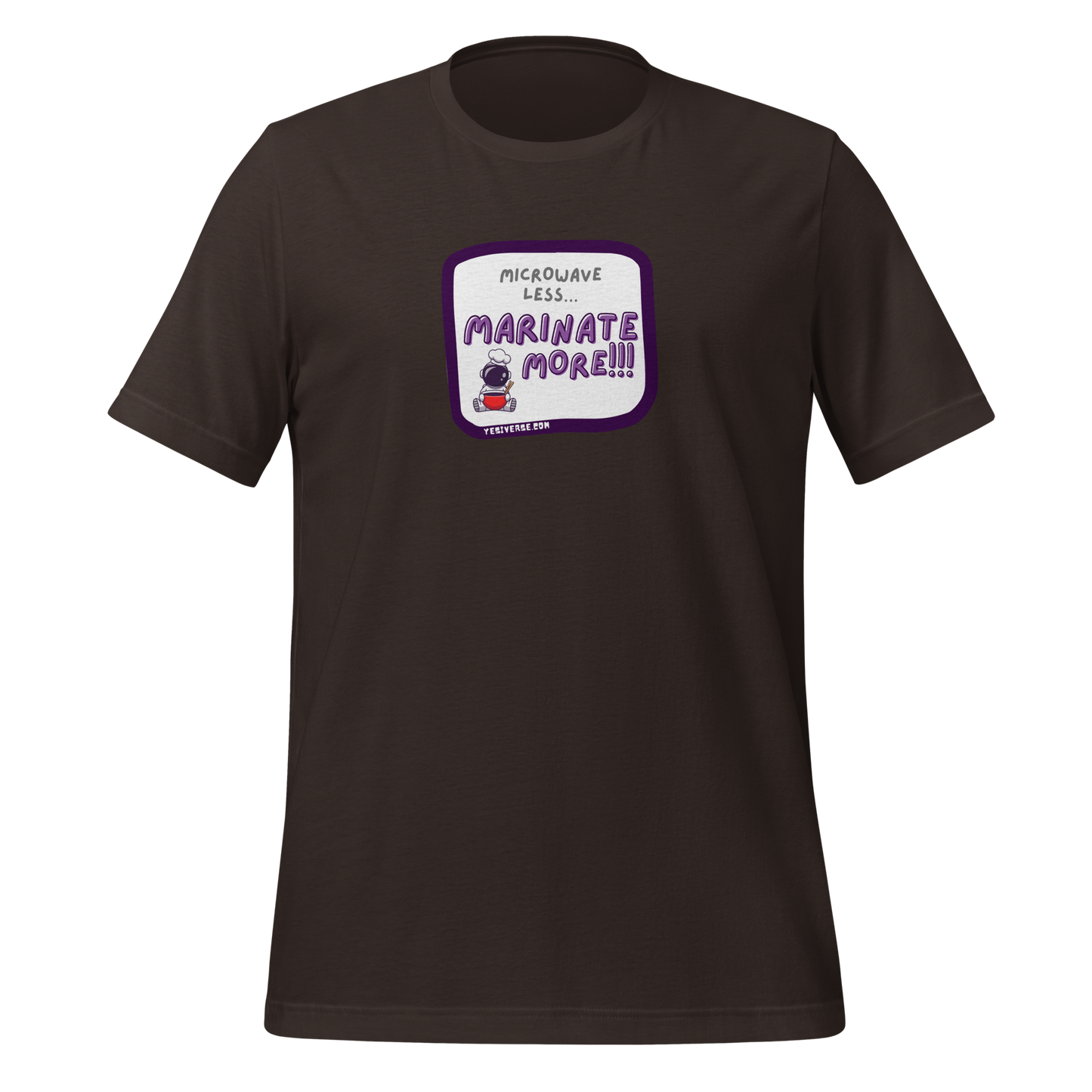 MICROWAVE LESS… MARINATE MORE!!! — ADULT