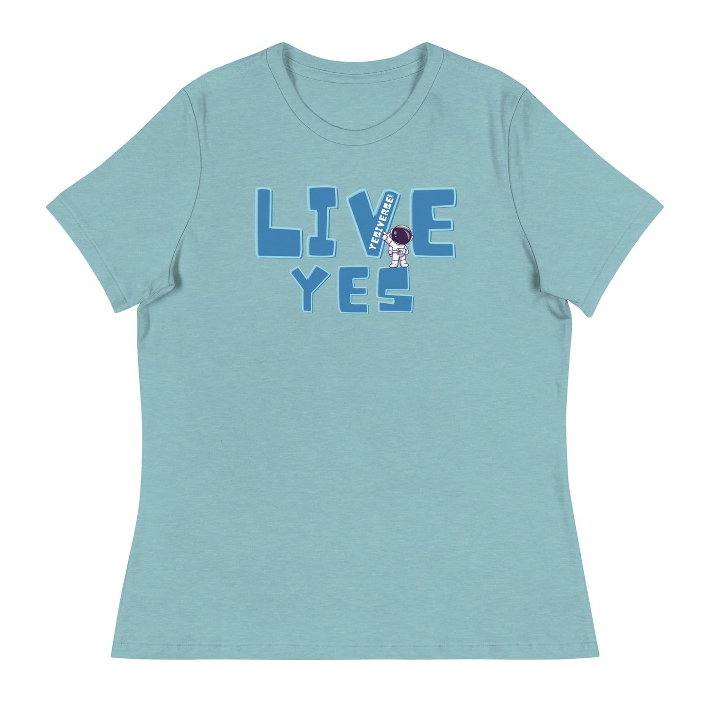 LIVE YES — ADULT WOMENS FIT
