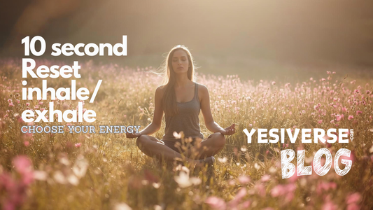 10 Second Reset —- Choose your ENERGY