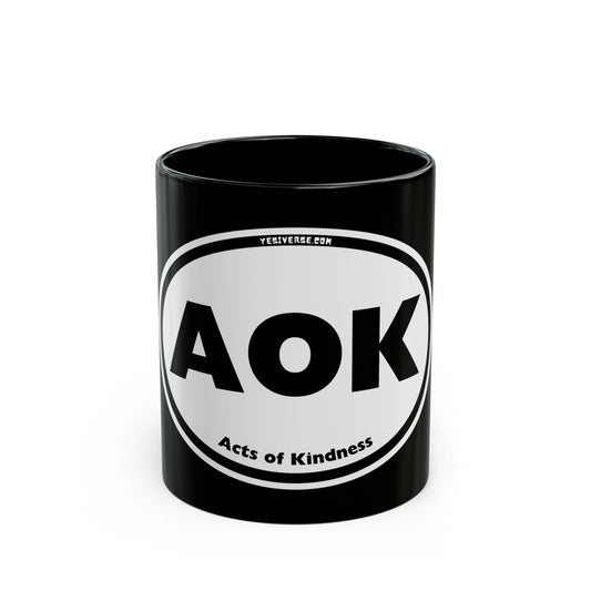 AOK (Acts of Kindness) — 11oz BLACK MUG