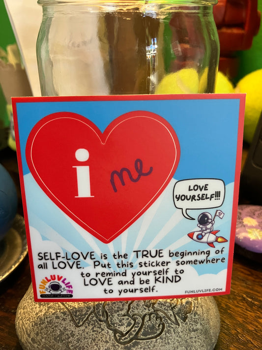 I LOVE ME — STICKER