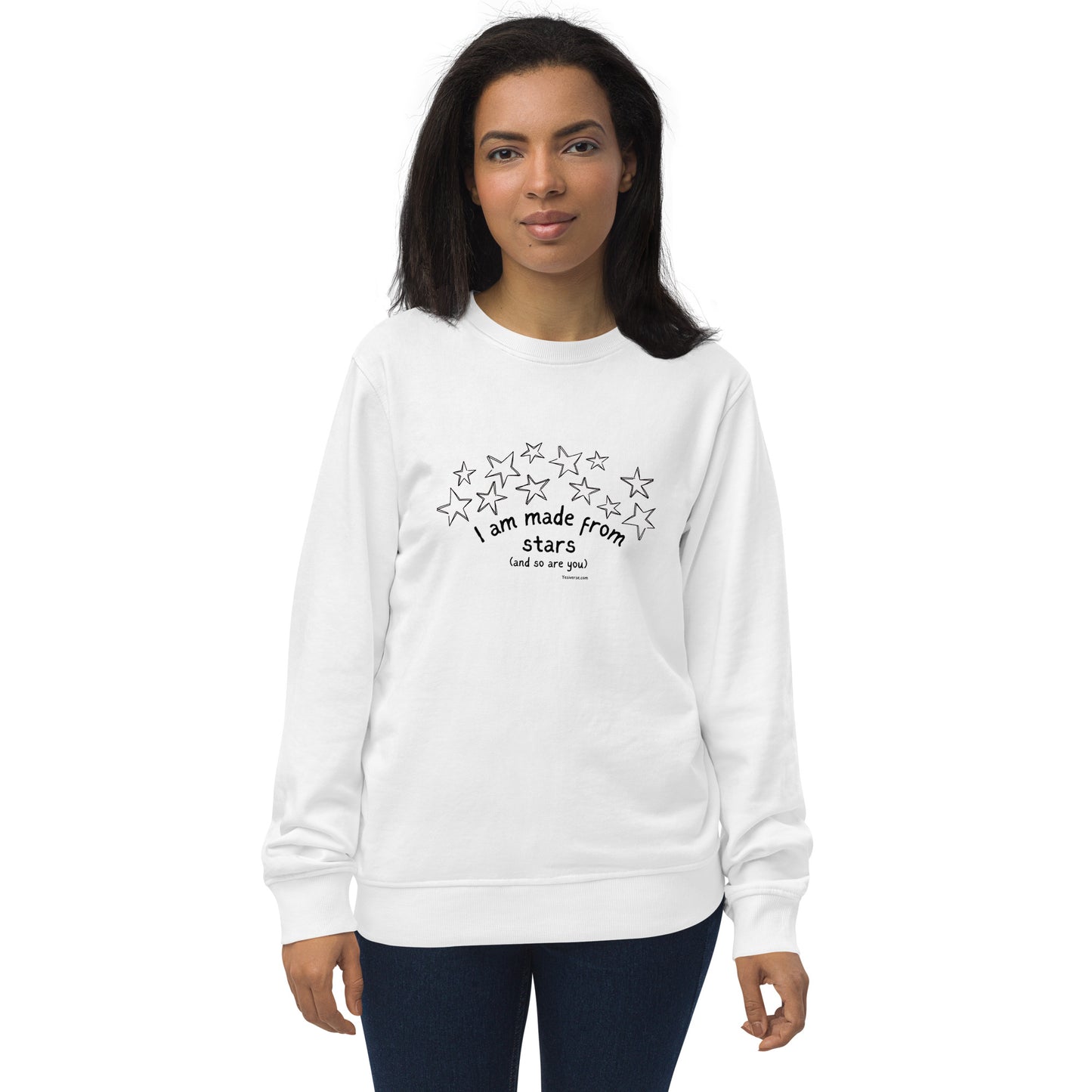 I AM MADE FROM STARS — ADULT ORGANIC SWEATSHIRT